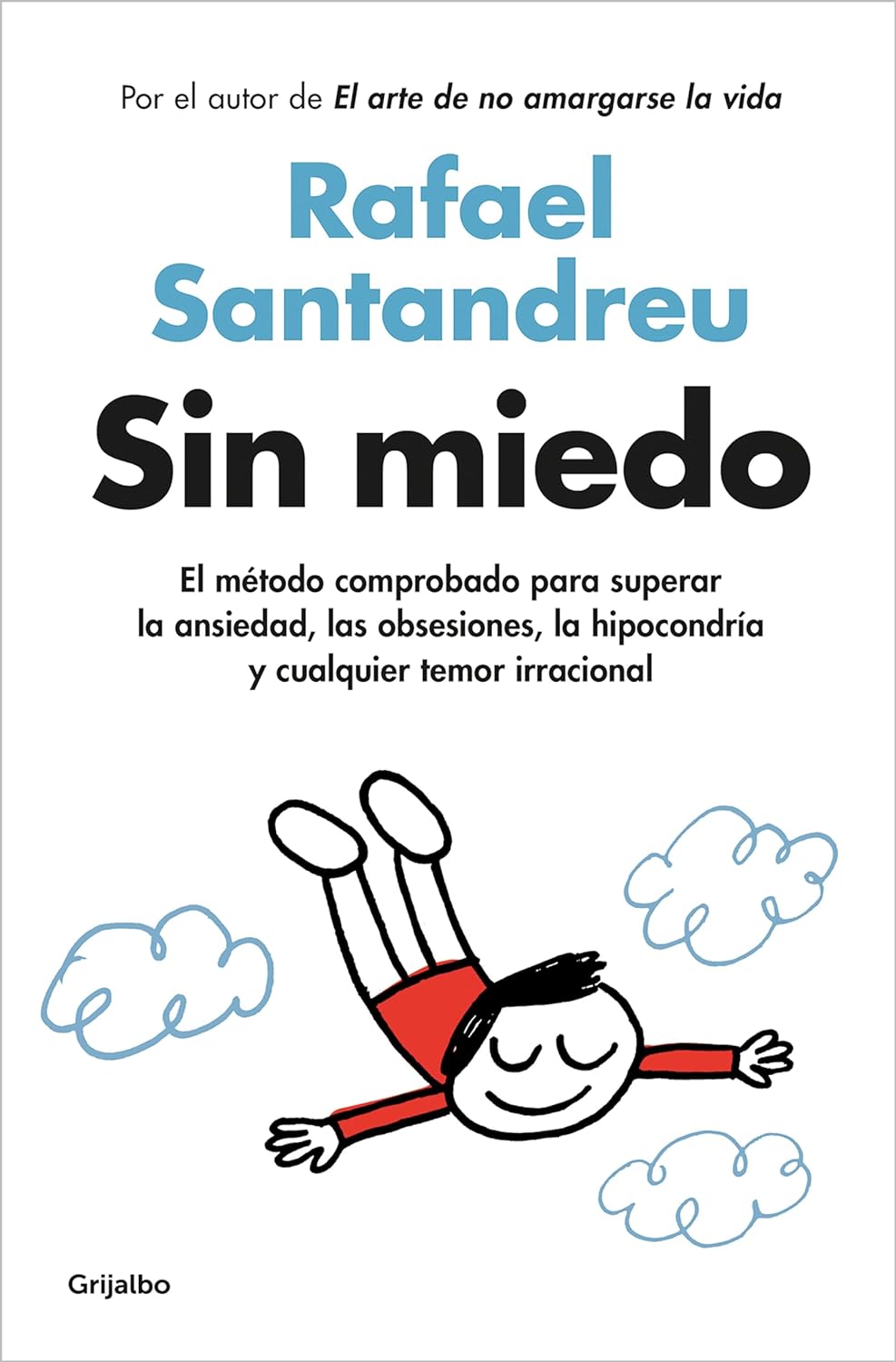 SIN MIEDO- RAFAEL SANTANDREU (autor)